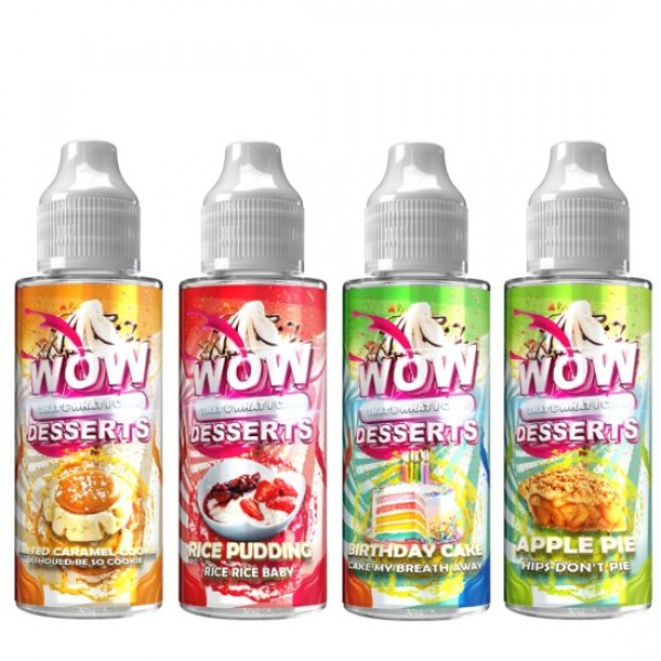 WOW That's What I Call Desserts Eliquid Shortfills...